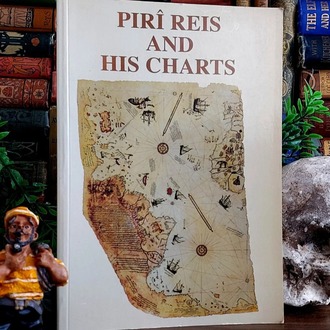 Mine Esiner Özen — Pirî Reis and His Charts | 2006
