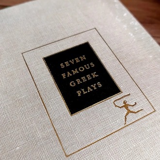 Whitney J. Oates & Eugene O'Neill, Jr. — Seven Famous Greek Plays | 1950