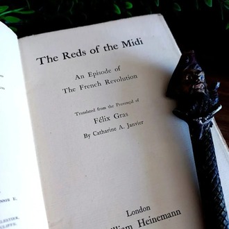 Félix Gras — The Reds of the Midi: An Episode of the French Revolution | 1896