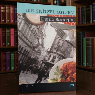 Bir Şnitzel Lütfen - Deniz Banoğlu - 2008