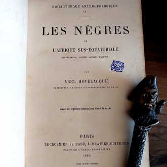 Abel Hovelacque — Les Nègres de l’Afrique Sus-Équatoriale | 1889 - İlk Baskı