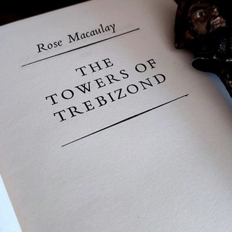 Rose Macaulay — The Towers of Trebizond | 1959