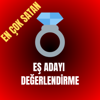 EŞ ADAYI DEĞERLENDİRME