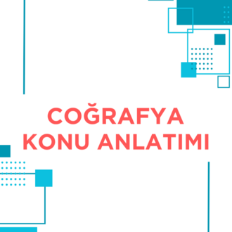 COĞRAFYA PDF KONU ANLATIMI
