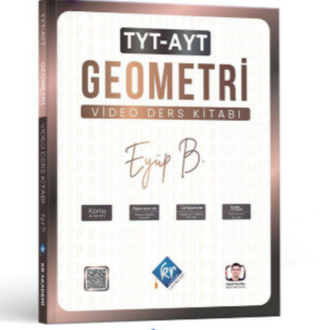 Eyüp B. TYT AYT Geometri Video Ders Kitabı