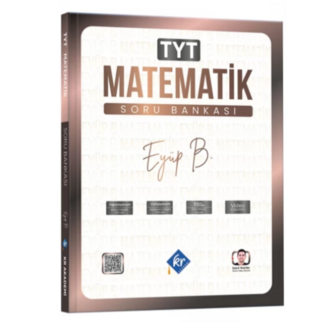 Eyüp B. TYT Matematik Soru Bankası