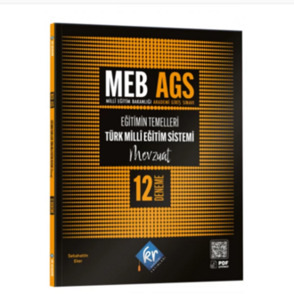 MEB AGS Eğitimin Temelleri ve Türk Milli Eğitim Sistemi Mevzuat 12 Deneme KR Akademi
