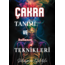 Çakra Tanımı ve Kullanım Teknikleri E-Kitap