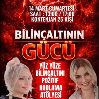 BİLİNÇALTININ GÜCÜ ATÖLYESİ (HAZIR KAYIT)