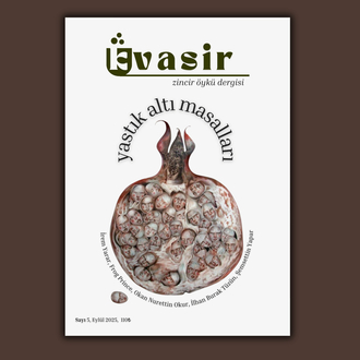 Kvasir Dergi 5. Sayı - Yastık Altı Masalları