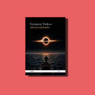 Ercüment Türkses - Sürreal Söylemler 
