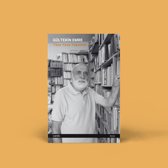 Gültekin Emre - Yaza Yaza Yaşamak