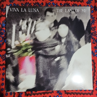 Viva La Luna - The Last of Me (Limited Edition LP)
