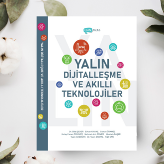 Yalın Dijitalleşme ve Akıllı Teknolojiler