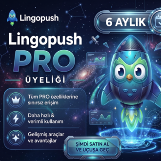 6 Aylık LingoPush PRO ( %50 İndirim - En Çok Tercih Edilen)
