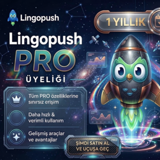 1 Yıllık LingoPush PRO ( Efsane Fırsat - Aylığı Sadece 37 TL)