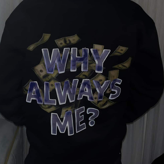 MAHZEN why always me? hoodie.