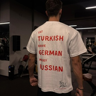 Eat Turkish Drive German Marry Russian