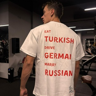 Eat Turkish Drive German Marry Russian