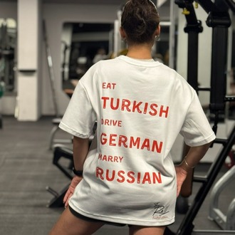 Eat Turkish Drive German Marry Russian