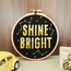 "Shine Bright" Yazılı İşleme