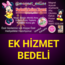 EK HİZMET BEDELİ