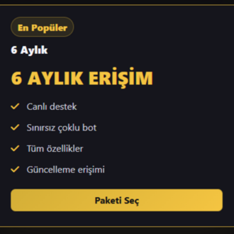 6 AYLIK ERİŞİM