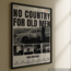 No Country Old Men (İhtiyarlara Yer Yok)
