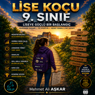 LİSE KOÇU 9. SINIF – Liseye Güçlü Bir Başlangıç