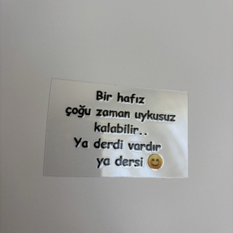 Dayanıklı etiket- bir hafız uykusuz kalabilir