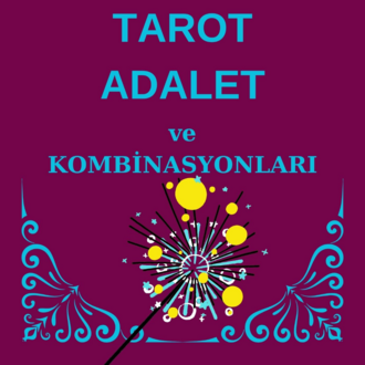 ADALET ve KOMBİNASYONLARI