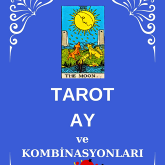 TAROT AY ve KOMBINASYONLARI