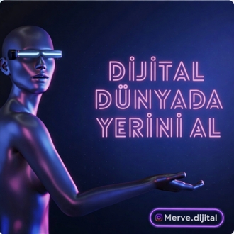 DİJİTAL DUNYADA YERİNİ AL
