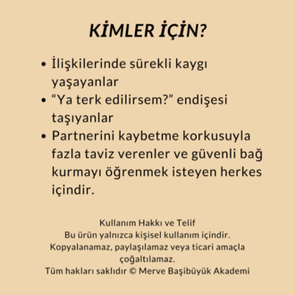 Kendine Yardım Psiko-eğitim Seti: Kaygılı Bağlanma