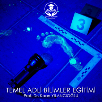 TEMEL ADLİ BİLİMLER EĞİTİMİ