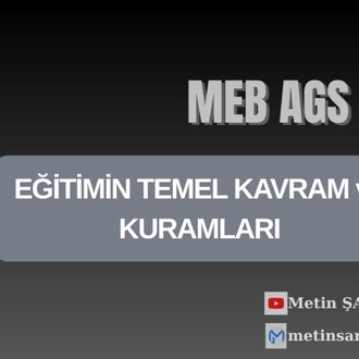 EĞİTİMDE TEMEL KAVRAM VE KURAMLAR