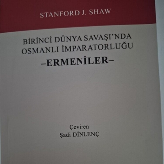 1. Dünya Savaşı'nda Osmanlı İmp. ve Ermeniler
