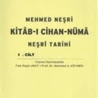 Neşri- Kitab-ı Cihan-nüma I. Cilt