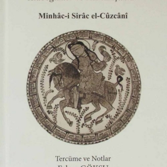 Tabakat-ı Nasıri-Gazneliler, Selçuklular, Atabeglikler ve Harezmşahlar