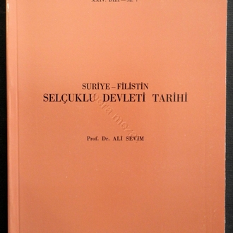 Suriye Filistin Selçuklu Devleti - Ali Sevim