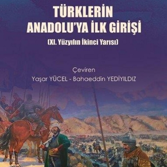Türklerin Anadoluya İlk Girişi- Claude Cahen