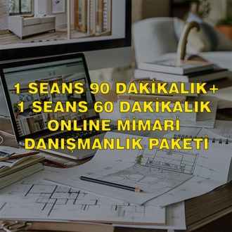 1 Seans 90 Dakikalık + 1 Seans 60 Dakikalık Online Mimari Danışmanlık Paketi