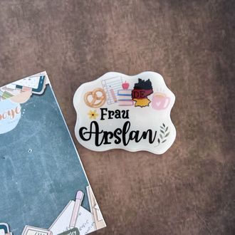 Frau / Almanca İsme özel Rozet