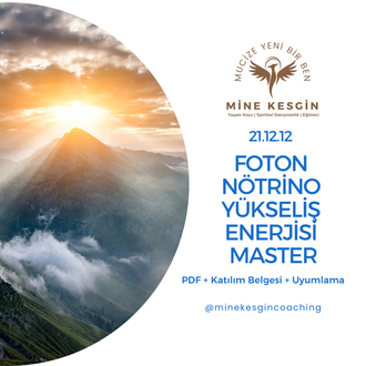 21.12.12 FOTON NÖTRİNO YÜKSELİŞ ENERJİSİ FREKANSI MASTER
