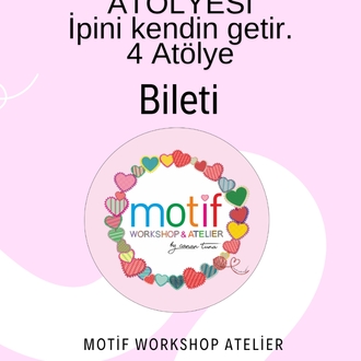 Motif Örgü Atölyesi ipini kendin getir 4 atölye