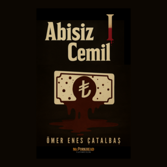 Abisiz Cemil 1 (KİŞİYE ÖZEL İMZALI)