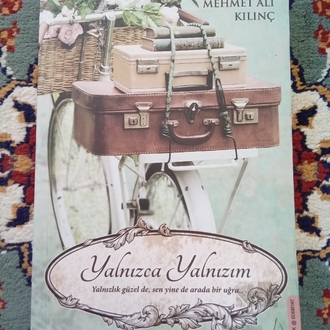 Yalnızca Yalnızım(Mehmet Ali Kılınç)
