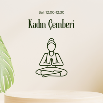Kadın Çemberi- Temel Meditasyon Pratiği
