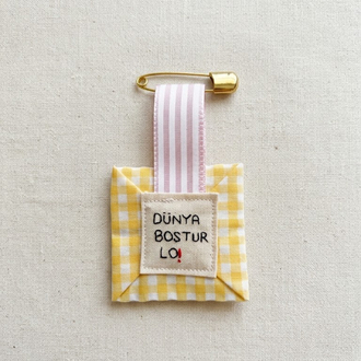 Broş (Dünya Boştur)