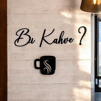 Bi Kahve? Ahşap Duvar Dekorasyonu -135